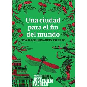 Una ciudad para el fin del mundo - Espanhol