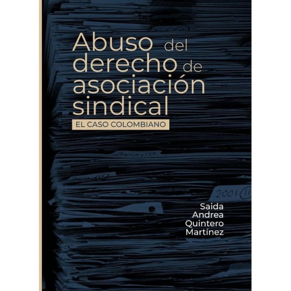 Abuso del derecho de asociación sindical - Espanhol