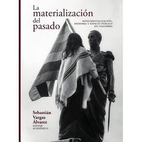 La materialización del pasado - Espanhol