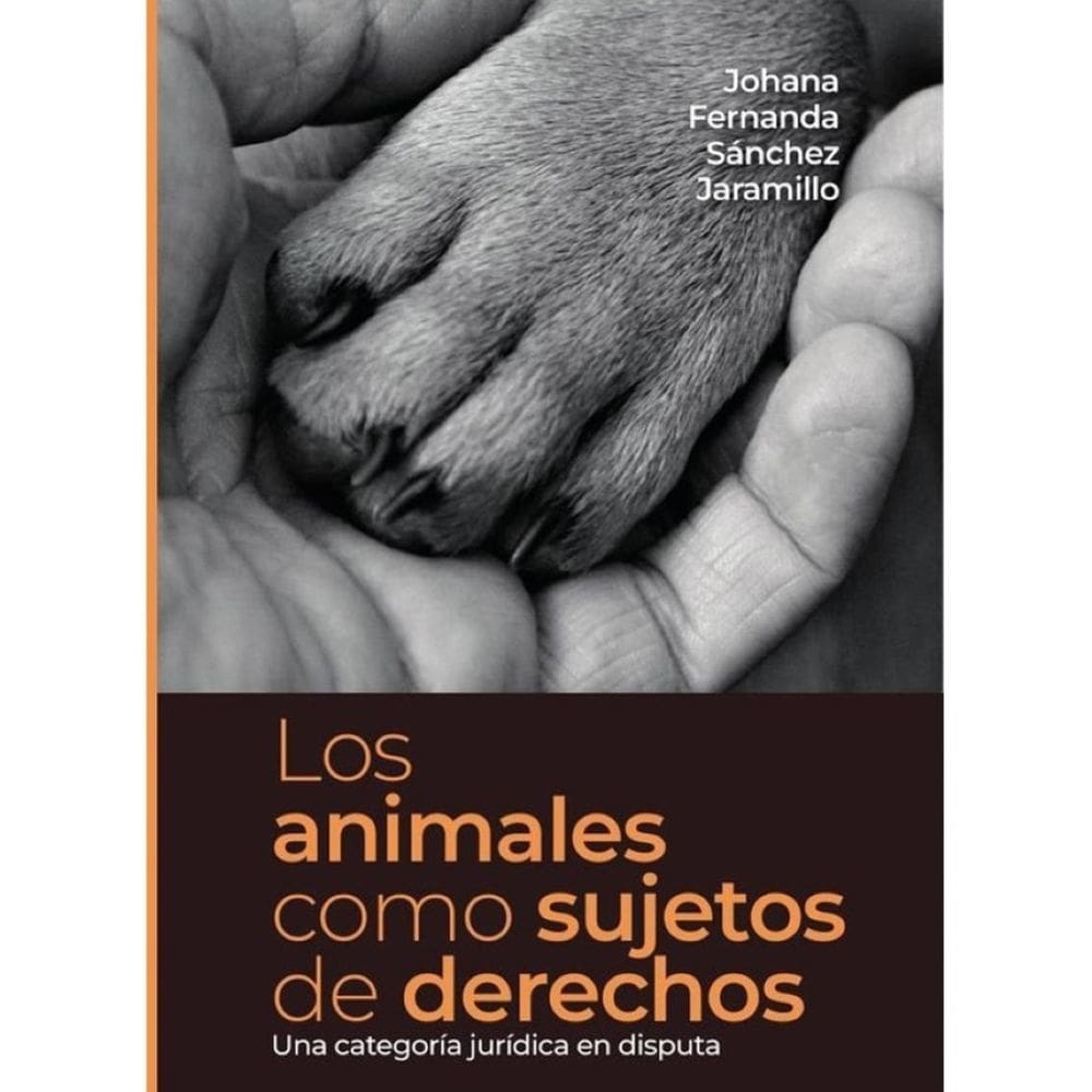 Los animales como sujetos de derechos - Espanhol