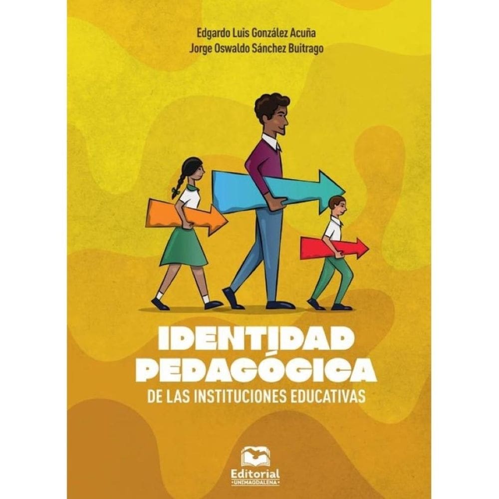 Identidad pedagógica de las instituciones educativas - Espanhol