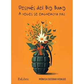 Después del big bang, a veces se encuentra paz - Espanhol
