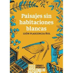 Paisajes sin habitaciones blancas - Espanhol