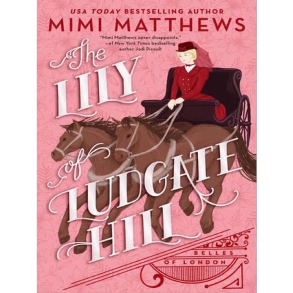 The Lily Of Ludgate Hill