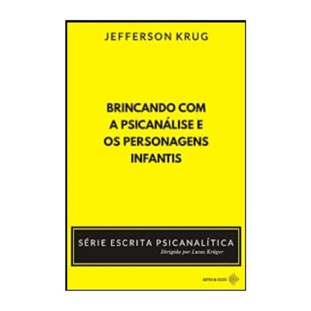 Brincando Com A Psicanálise E Os Personagens Infantis