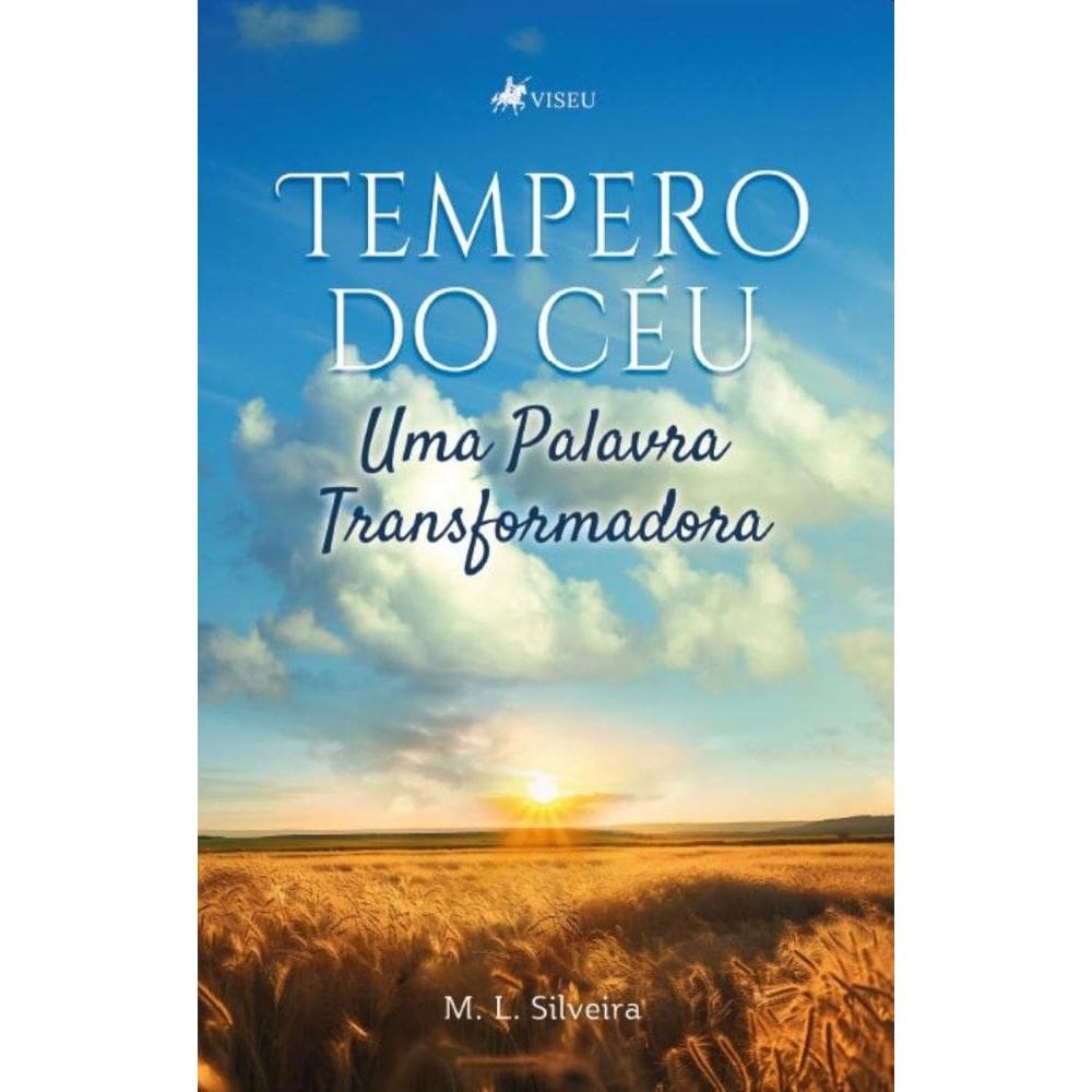Tempero do Céu: Uma palavra Transformadora