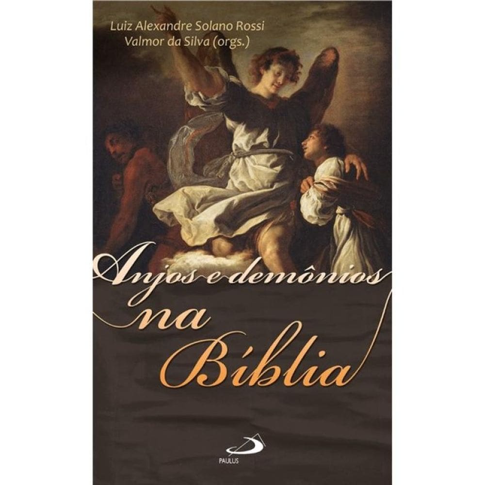 Anjos E Demônios Na Bíblia