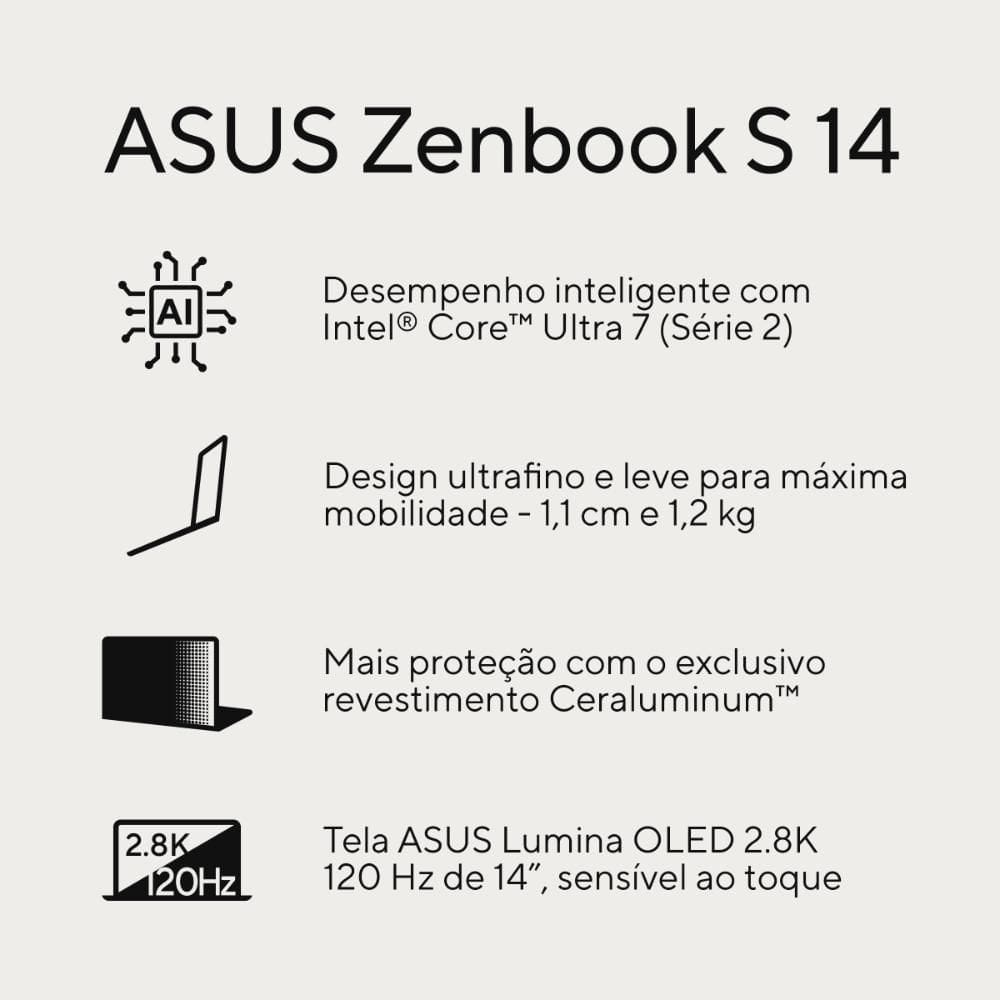 Notebook ASUS Zenbook S14 OLED UX5406SA | Casas Bahia