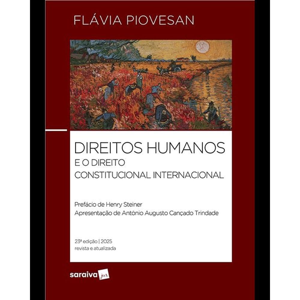 Direito Humanos e o Direito Constitucional Internacional