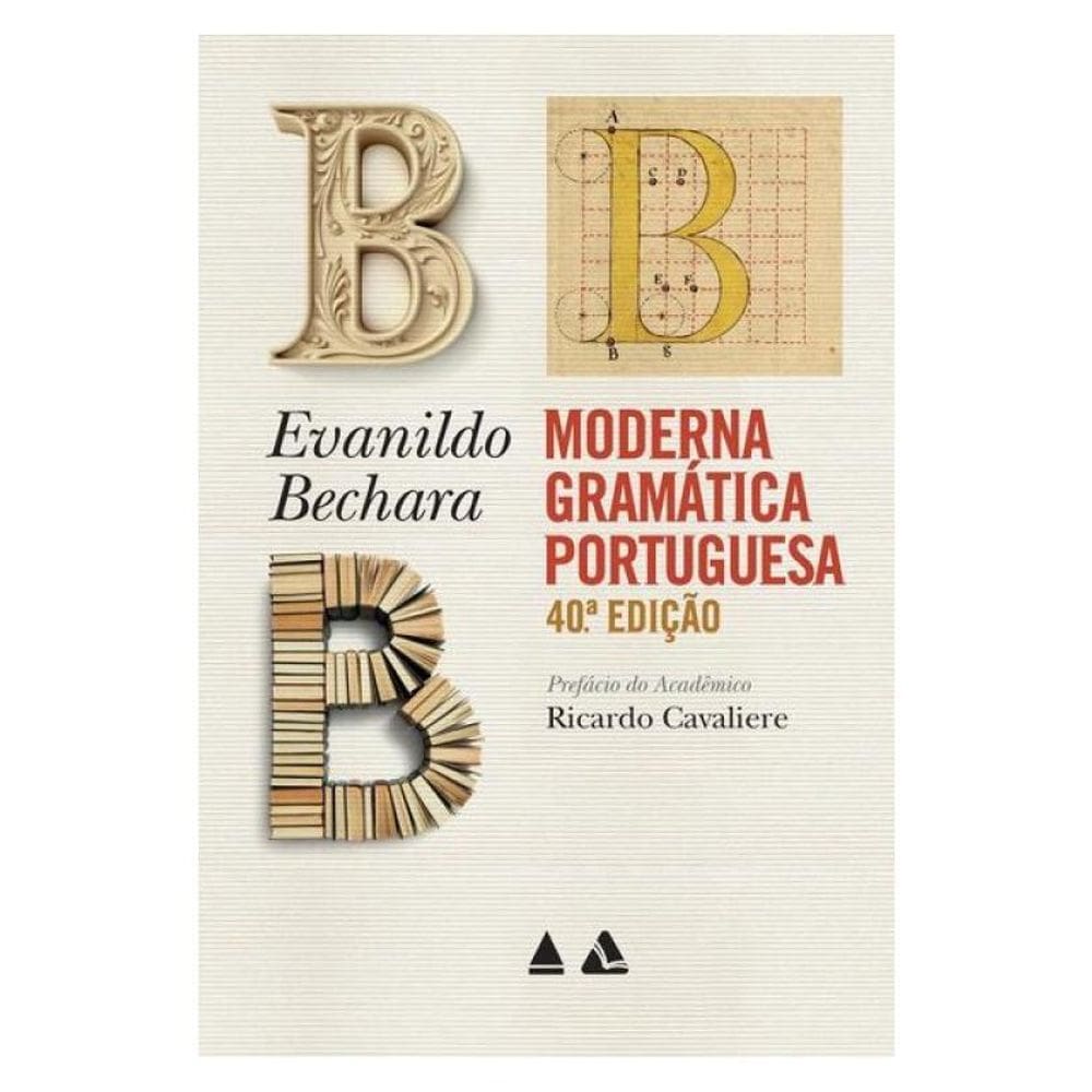 Moderna Gramática Portuguesa - 40A Edição