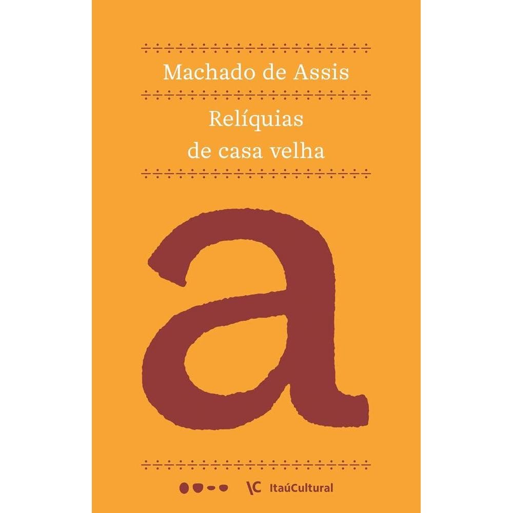 Relíquias de casa velha(1003)