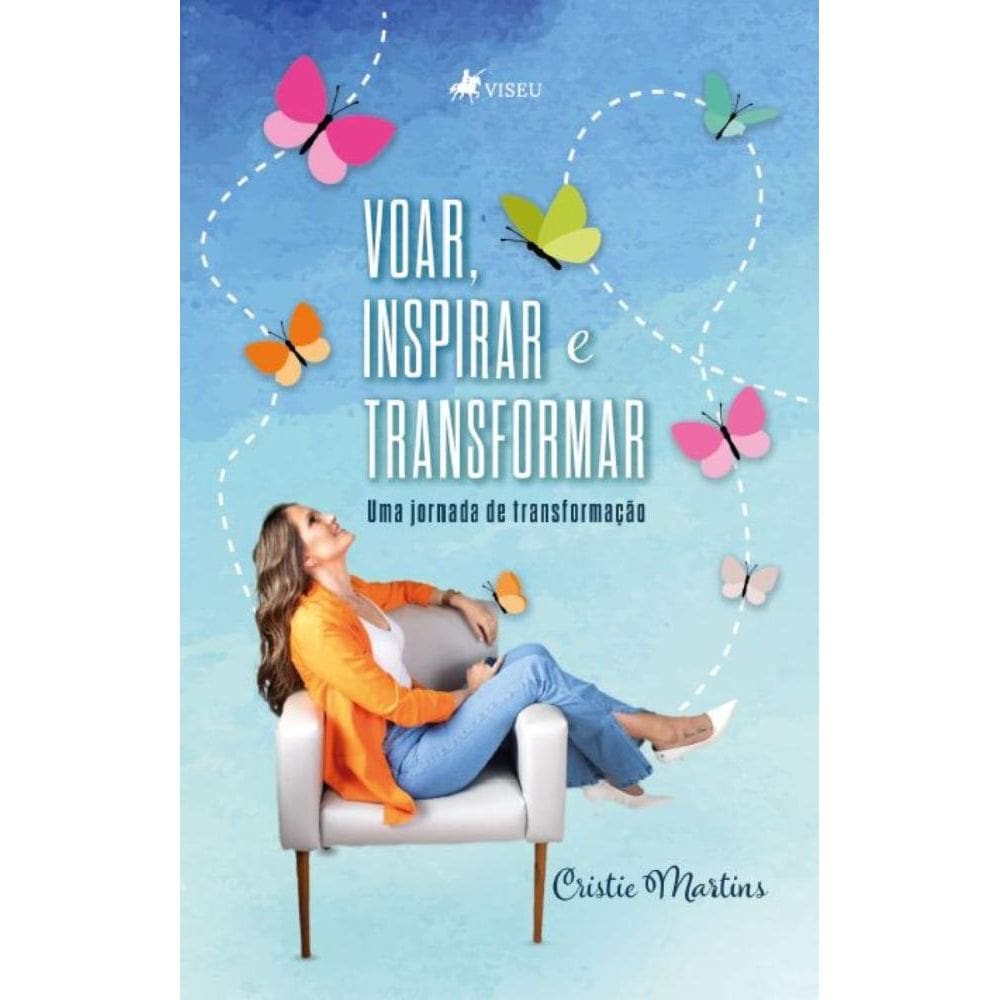 Voar, Inspirar e Transformar