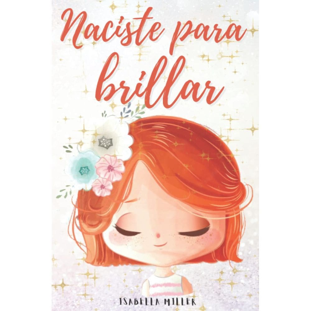Livro Naciste para brillar publicado de forma independente para meninas