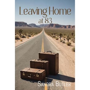 Livro Leaving Home at 83 da Rattling Good Yarns Press