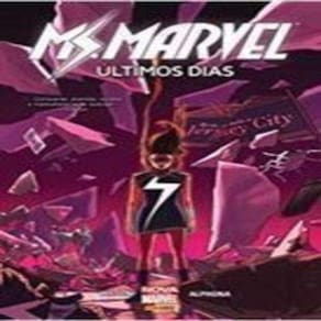 Livro Miss Marvel Últimos Dias