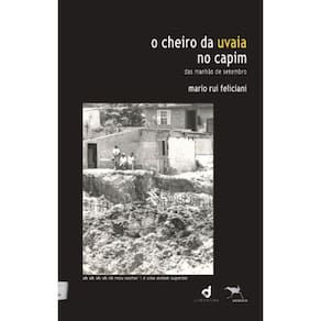 O Cheiro da Uvaia no Capim: Nas manhãs de setembro