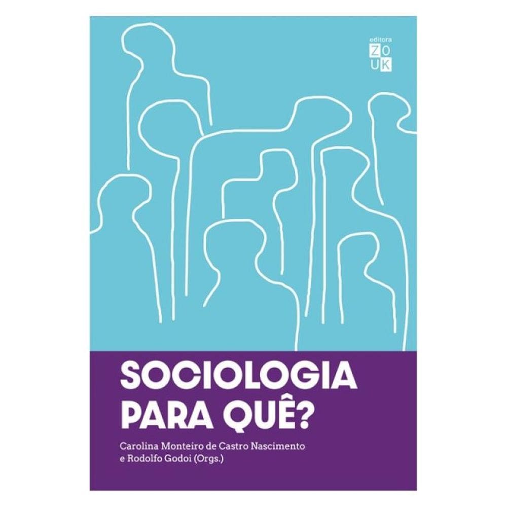 Sociologia Para Que?