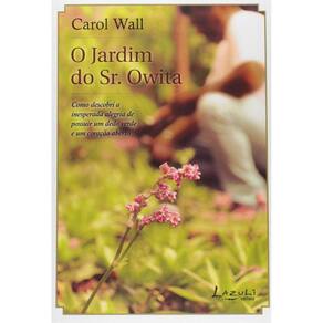 Livro O Jardim Do Sr. Owita