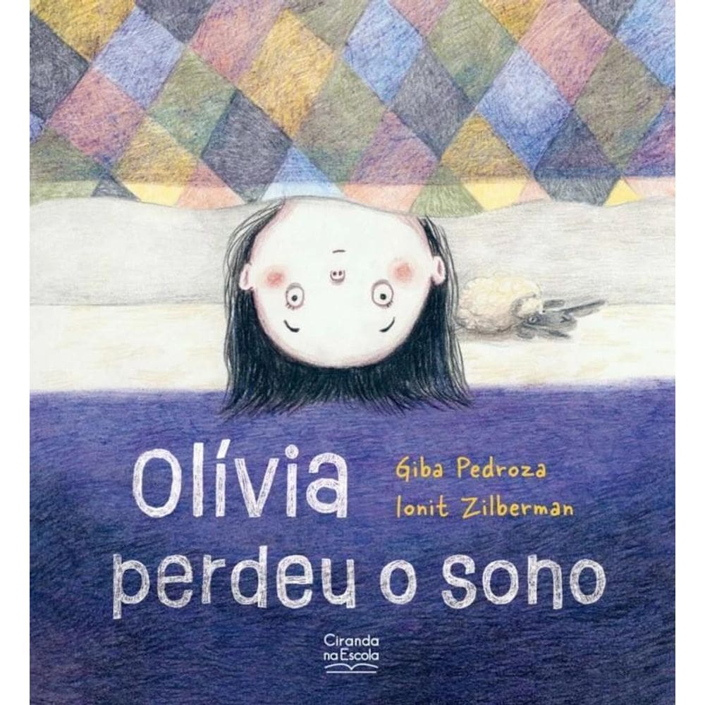 Literatura Infantil - Olívia Perdeu O Sono