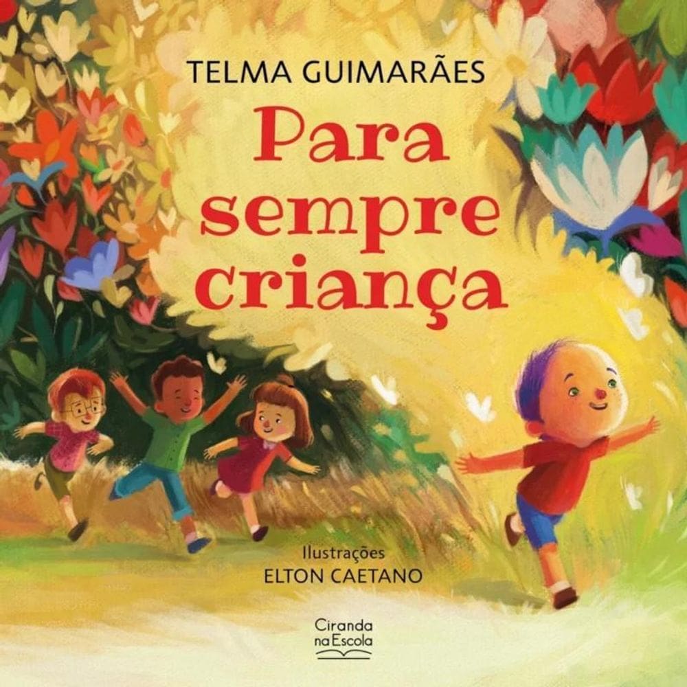 Literatura Infantil - Para Sempre Criança