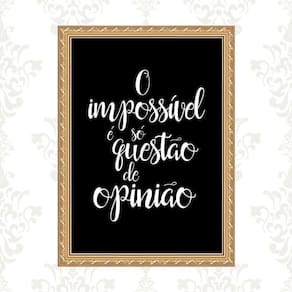 Quadro Moldura Dourada Nada É Impossível 33X24Cm