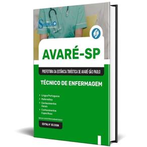 Apostila Prefeitura De Avaré Sp 2025 - Técnico De Enfermagem
