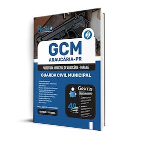 Apostila Prefeitura Araucária Pr 2025 Guarda Civil Municipal