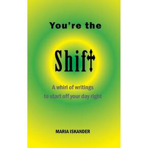 Youre the Shift