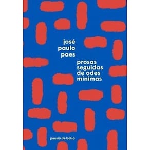 Prosas Seguidas De Odes Mínimas (Edição De Bolso)