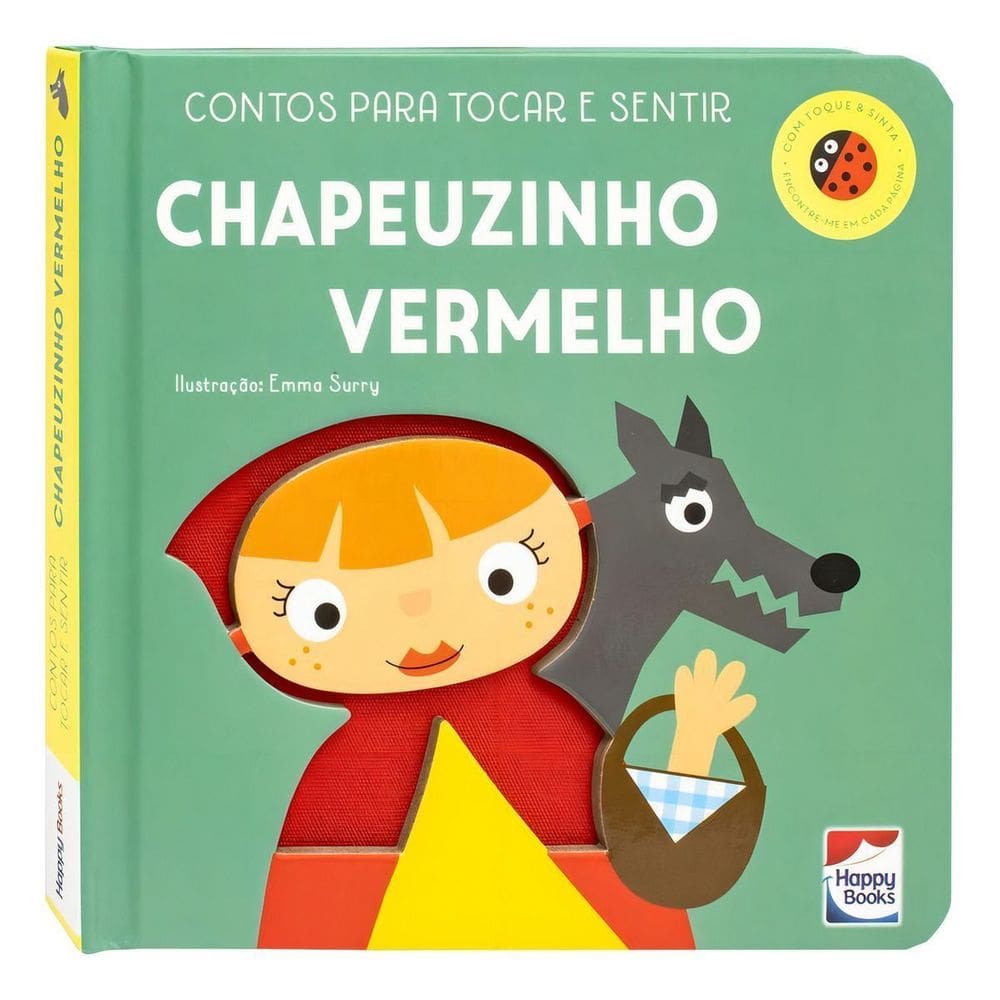 Contos Para Tocar e Sentir - Chapeuzinho Vermelho