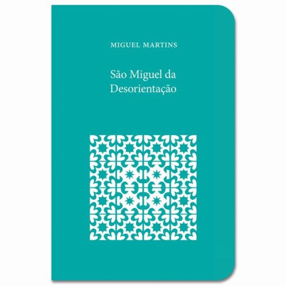 São Miguel Da Desorientação - Vol. 4