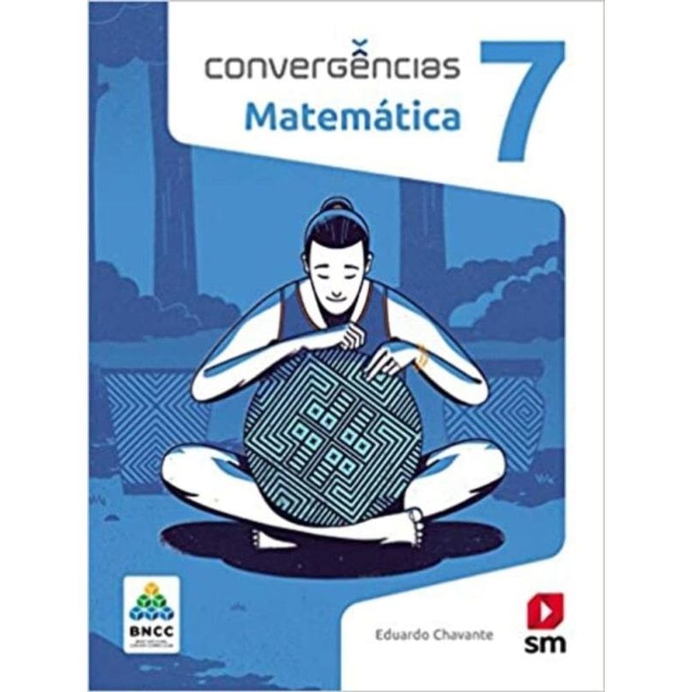 Convergencias Matematica 7 Ed 2019 - Bncc