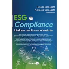 ESG e Compliance - Interfaces, Desafios e Oportunidades