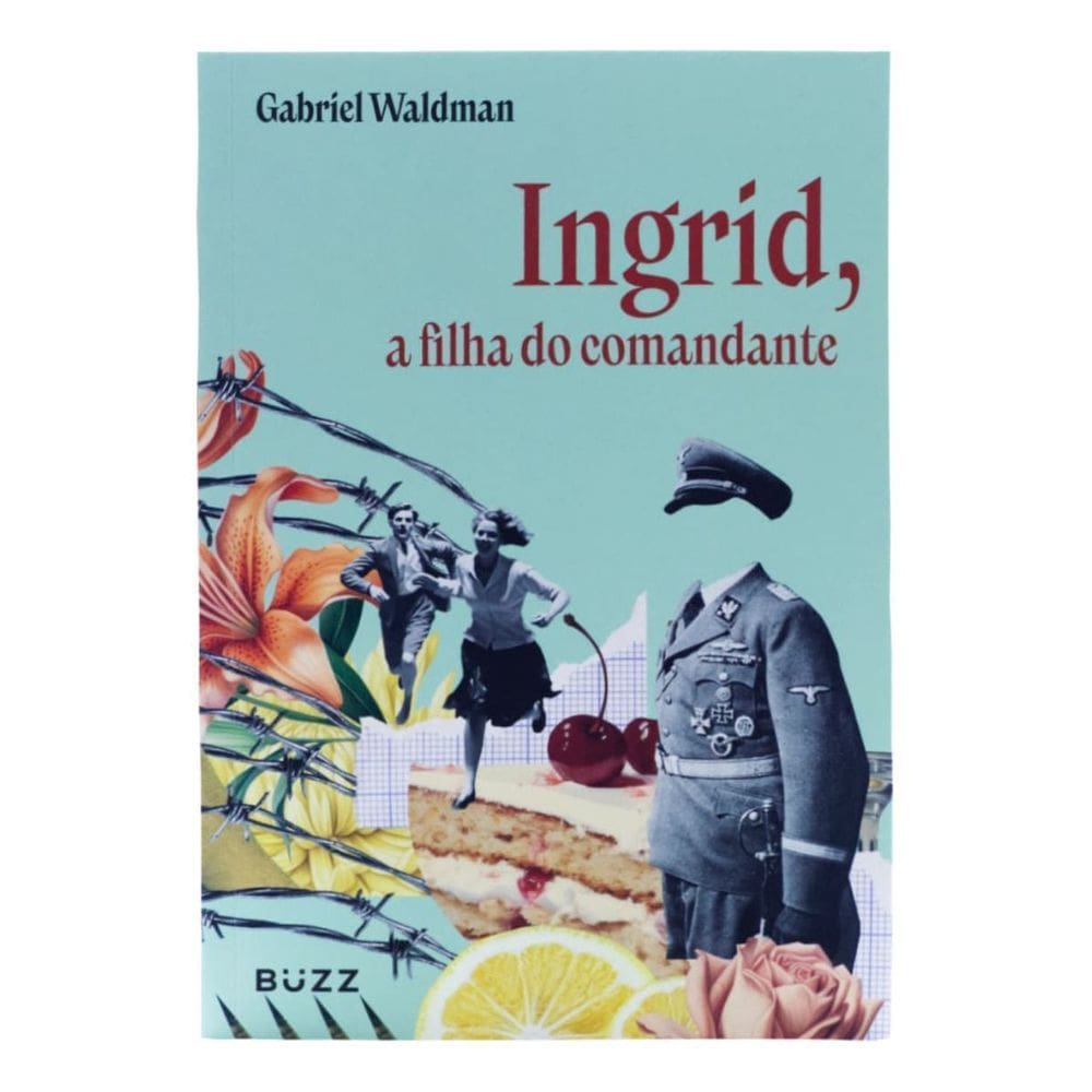 Ingrid, a Filha do Comandante