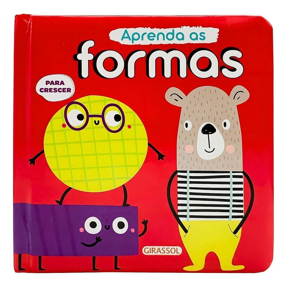 Para Crescer - Aprenda as Formas