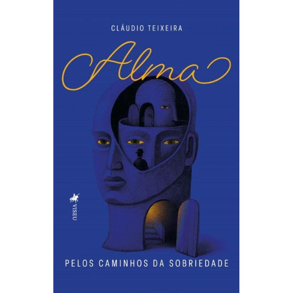 Alma: Pelos Caminhos da Sobriedade