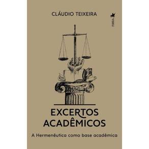 Excertos Acadêmicos: A Hermenêutica como base acadêmica