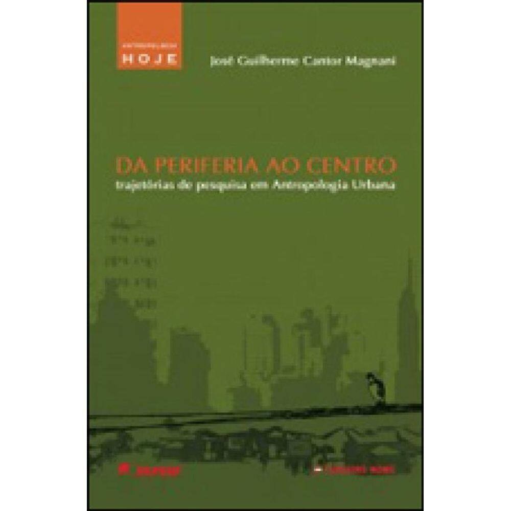Da Periferia Ao Centro