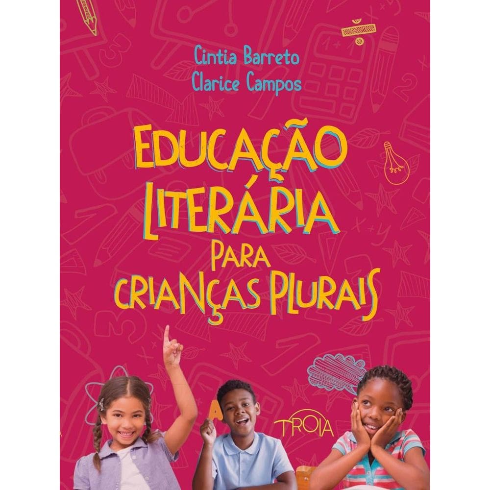 Educa??o liter?ria para crian?as plurais