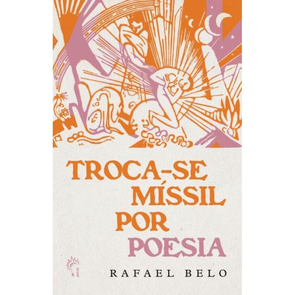 Troca-se míssil por poesia
