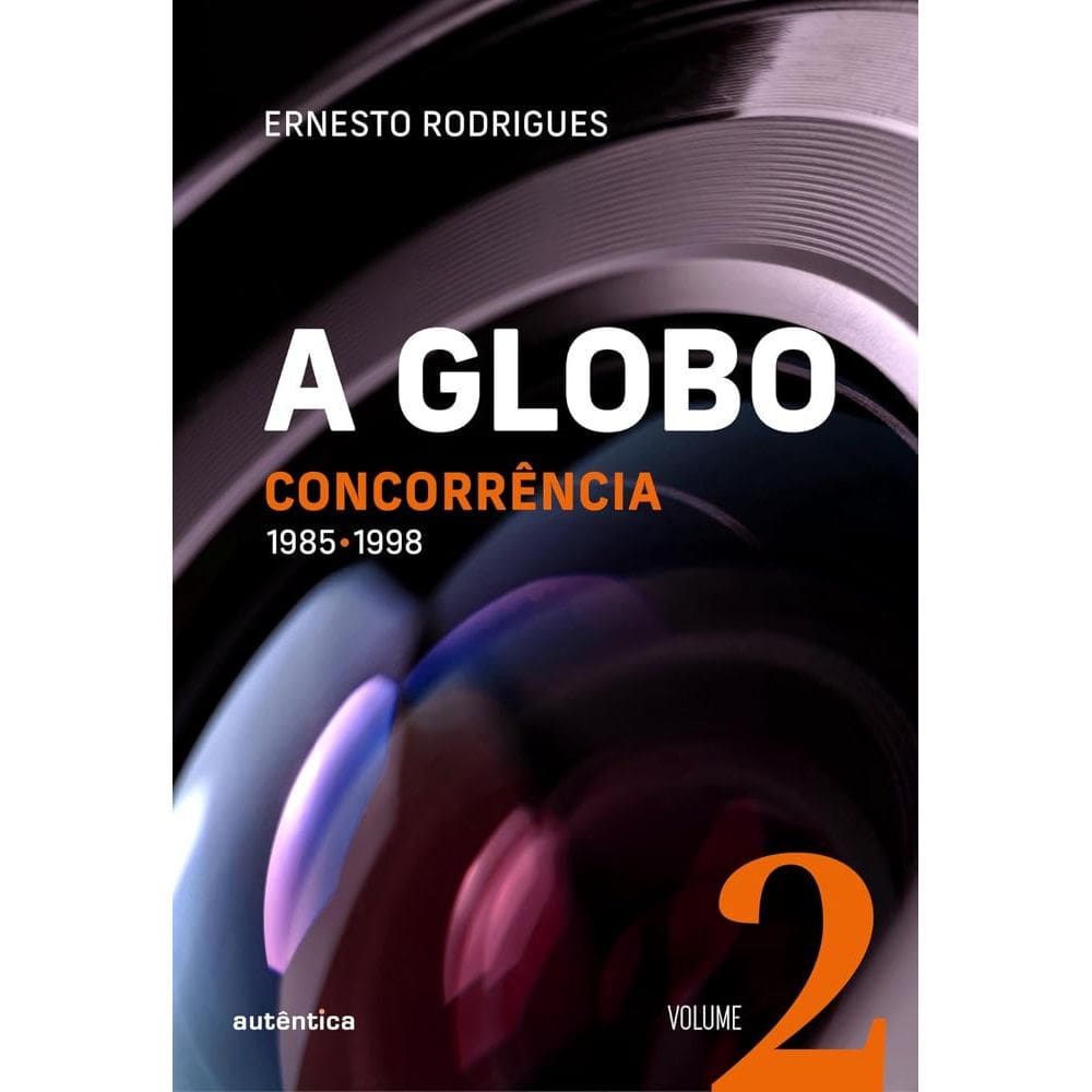 A Globo Vol. 2 (Concorrência)(2003)