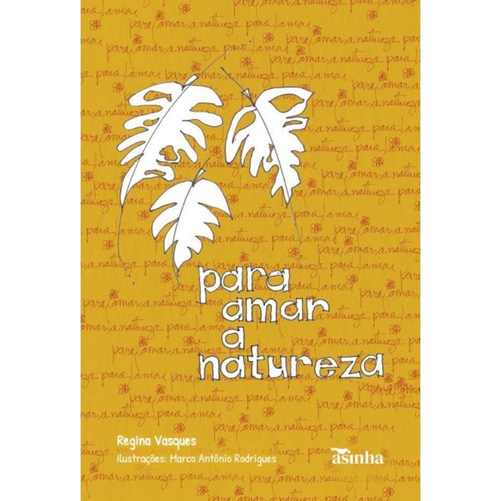 Para amar a natureza