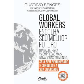 Global workers: escolha seu melhor futuro (1002)