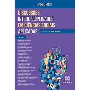 Discussões Interdisciplinares em Ciências Sociais Aplicadas – Volume 3