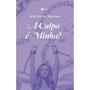 A Culpa é Minha?