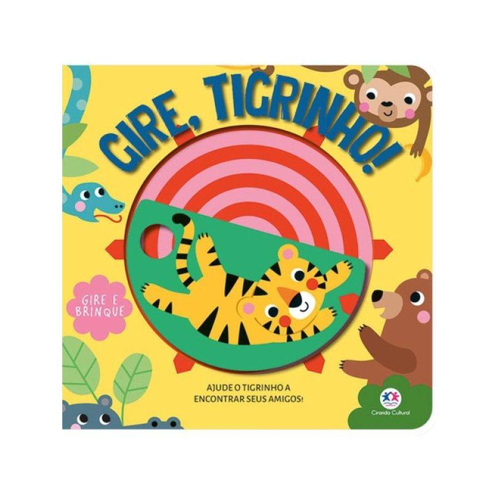 Gire, Tigrinho!