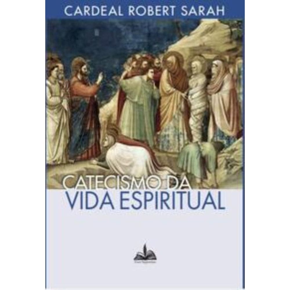 Catecismo Da Vida Espiritual