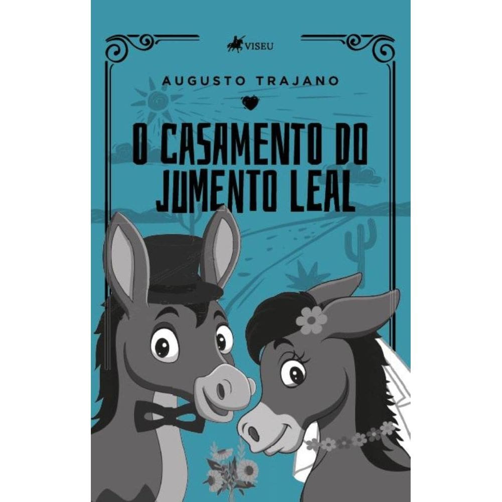 O casamento do Jumento Leal