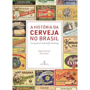 A História da Cerveja no Brasil