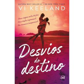 Desvios do destino – Romance inédito de Vi Keeland(1609)